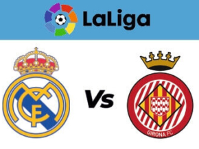 Real Madrid – Girona