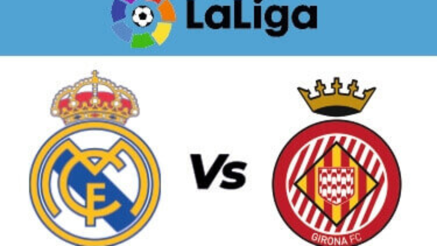 Real Madrid – Girona