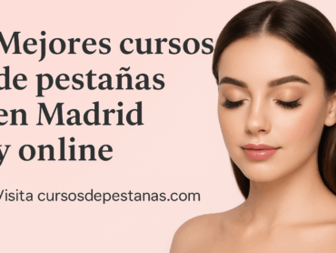 Mejores cursos de pestañas