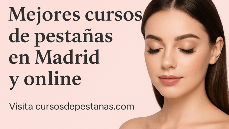 Mejores cursos de pestañas